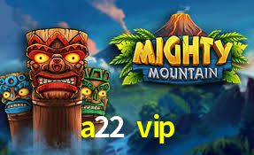 a22 vip login
